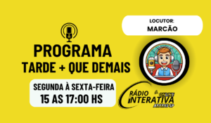 PROGRAMA TARDE MAIS QUE DE +